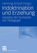 Indoktrination und Erziehung