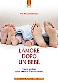 L’amore dopo un bebè