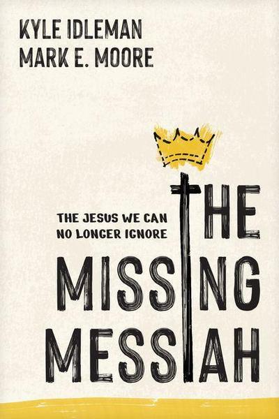 The Missing Messiah