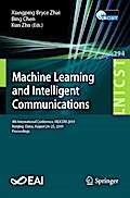 Machine Learning and Intelligent Communications