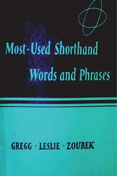 Most Used Shorthand Words and Phases