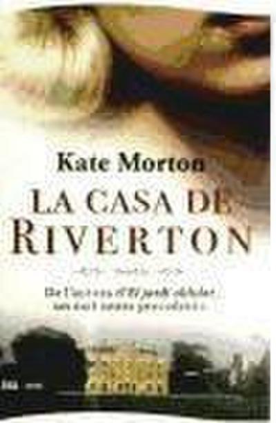 Morton, K: Casa de Riverton