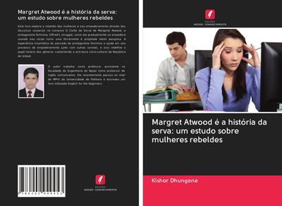 Margret Atwood é a história da serva: um estudo sobre mulheres rebeldes