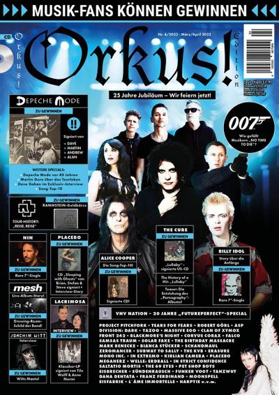 Orkus!-Edition Nr. 4 - März/April 2022 mit zahlreichen DEPECHE MODE-Specials!: Plus RAMMSTEIN, PLACEBO, ALICE COOPER, BILLY IDOL, THE CURE, VNV NATION ... ALICE COOPER, BILLY IDOL, THE CURE u.v.m.