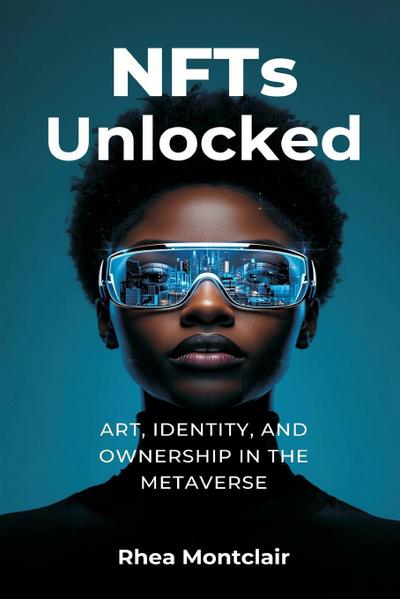 NFTs Unlocked