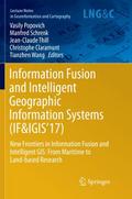 Information Fusion and Intelligent Geographic Information Systems (IF&IGIS’17)