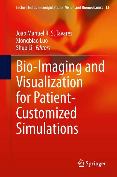 Bio-Imaging and Visualization for Patient-Customized Simulations