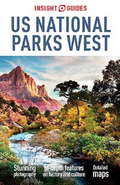 Insight Guides US National Parks West (Travel Guide eBook)