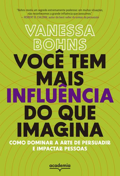 Você tem mais influência do que imagina