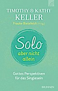 Solo, aber nicht allein