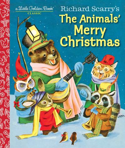 Richard Scarry’s the Animals’ Merry Christmas