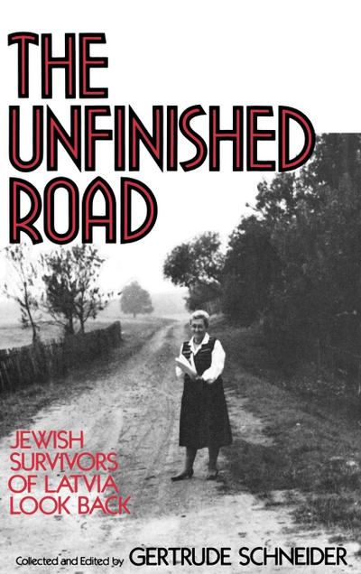 The Unfinished Road