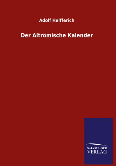 Der Altrömische Kalender