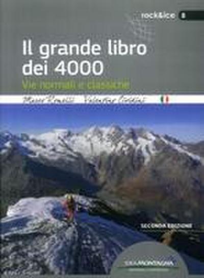 Romelli, M: Grande libro dei 4000. Vie normali e classiche