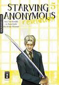 Starving Anonymous Re:velation 5
