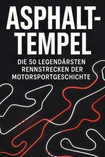 Asphalt-Tempel