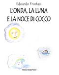 L’Onda, la Luna e la Noce di Cocco