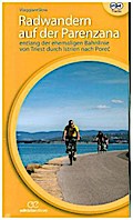 Radwandern auf der Parenzana