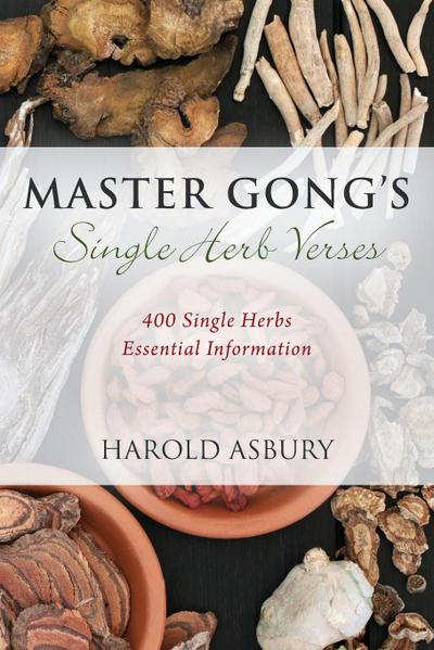 Master Gong’s Single Herb Verses
