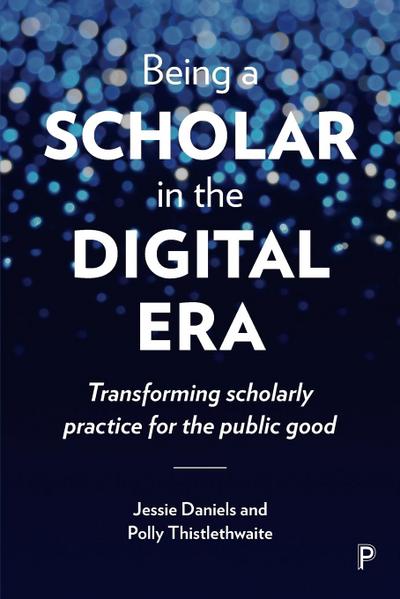 Being a scholar in the digital era