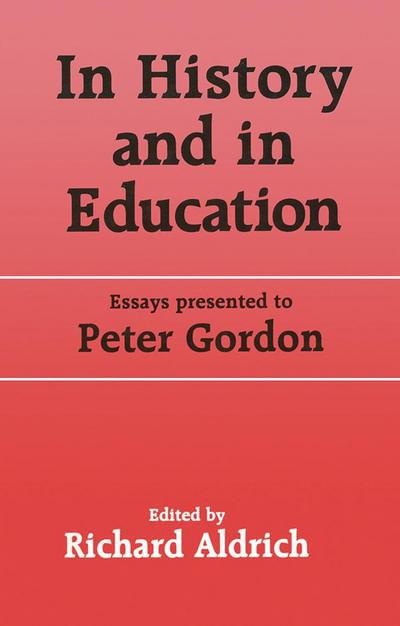 In History and in Education