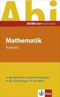 Abi Wissen kompakt Mathematik: Analysis