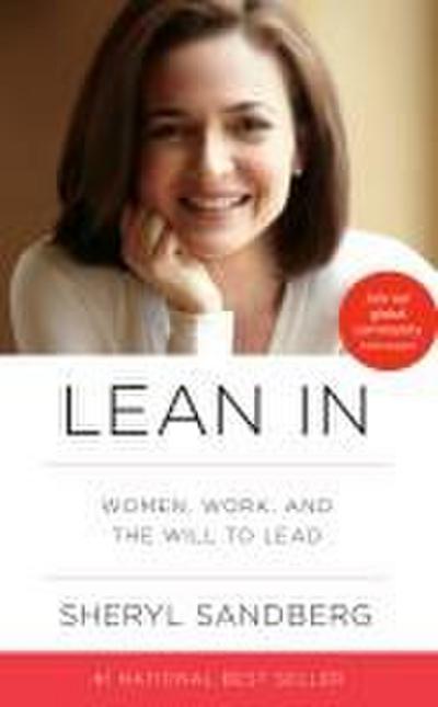 Lean In: Women, Work, and the Will to Lead (Rauer Buchschnitt)