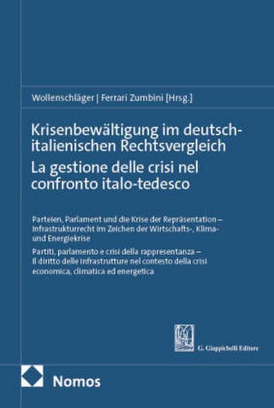 Krisenbewältigung im deutsch-italienischen Rechtsvergleich | La gestione delle crisi nel confronto italo-tedesco