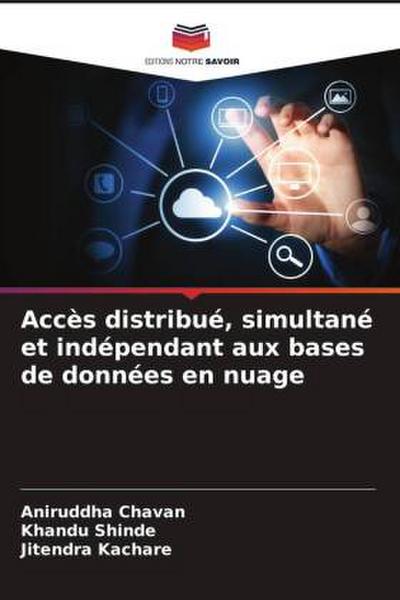 Accès distribué, simultané et indépendant aux bases de données en nuage