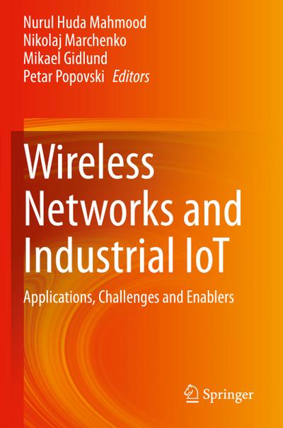 Wireless Networks and Industrial IoT