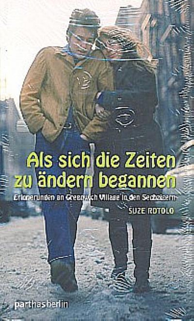 Als sich die Zeiten zu ändern begannen