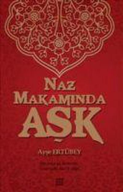Naz Makaminda Ask