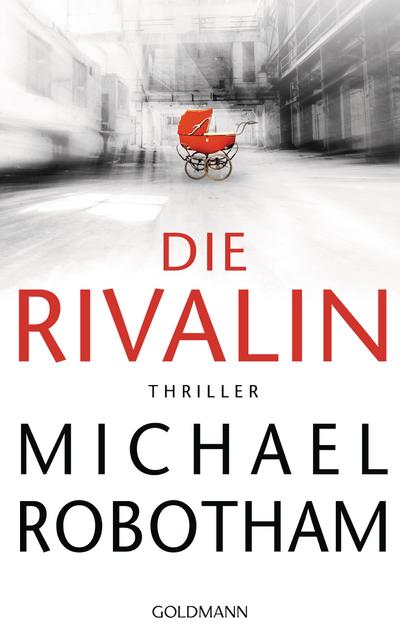 Robotham, M: Rivalin