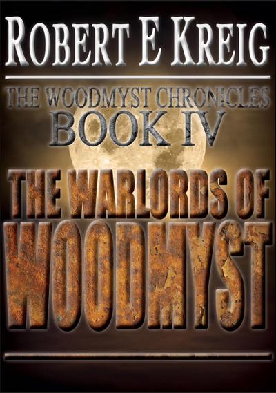 Warlords of Woodmyst