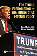 TRUMP PHENOMENON AND THE FUTURE OF US FOREIGN POLICY, THE