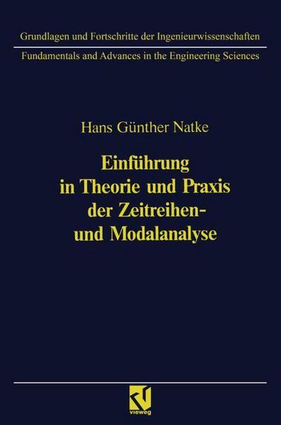 Einführung in Theorie und Praxis der Zeitreihen- und Modalanalyse