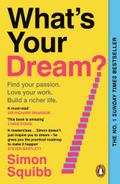 What’s Your Dream?