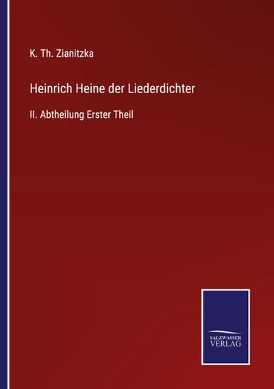 Heinrich Heine der Liederdichter