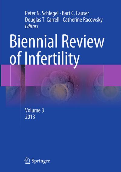 Biennial Review of Infertility