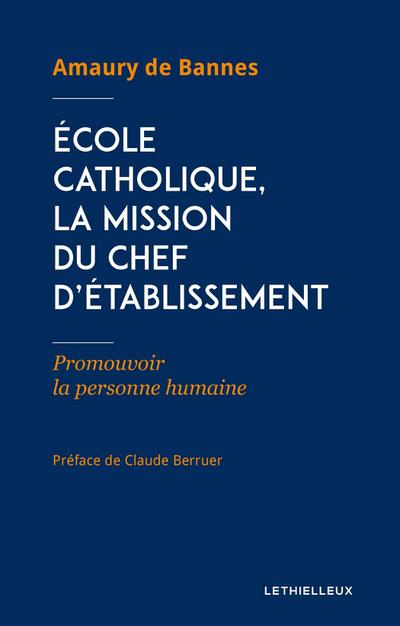 École catholique, la mission du chef d’établissement