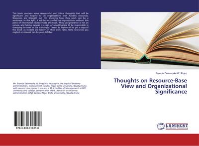 Thoughts on Resource-Base View and Organizational Significance - Francis Deinmodei W. Poazi