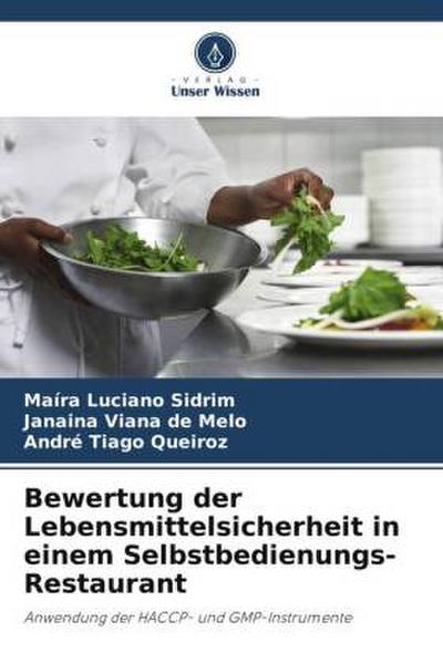Bewertung der Lebensmittelsicherheit in einem Selbstbedienungs-Restaurant