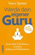 Werde dein eigener GURU