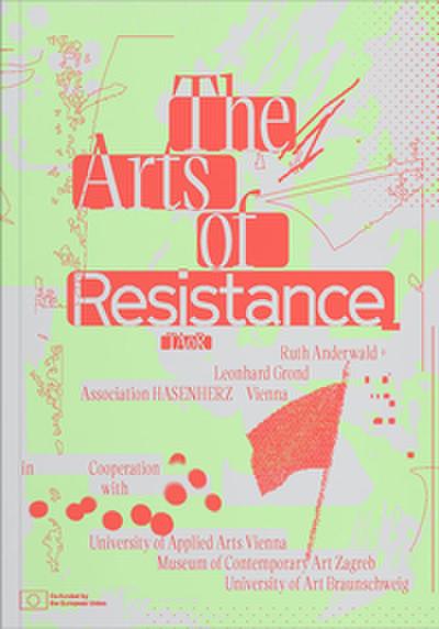 The Arts of Resistance