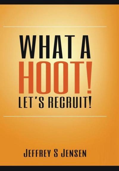 What A Hoot! Let’s Recruit!