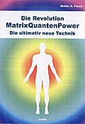 Die Revolution - MatrixQuantenPower