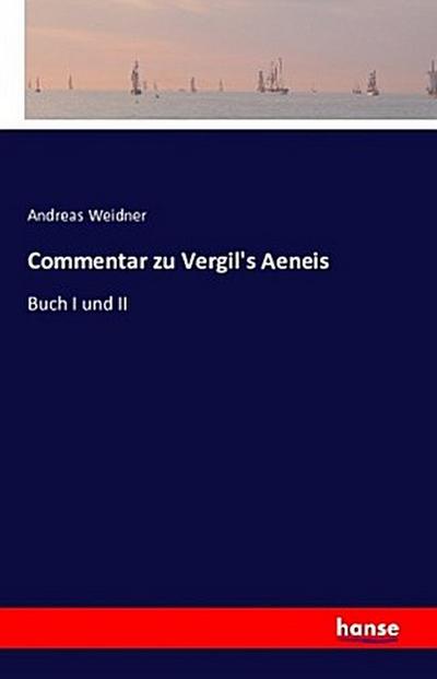 Commentar zu Vergil’s Aeneis