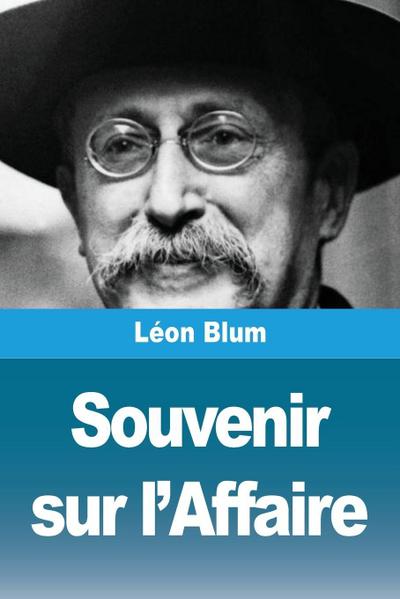 Souvenir sur l’Affaire