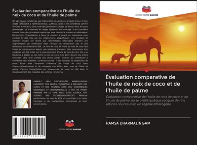 Évaluation comparative de l’huile de noix de coco et de l’huile de palme