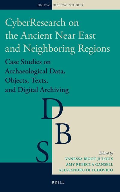 Cyberresearch on the Ancient Near East and Neighboring Regions
